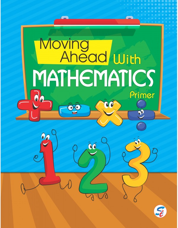 Moving Ahead with Mathematics Primer