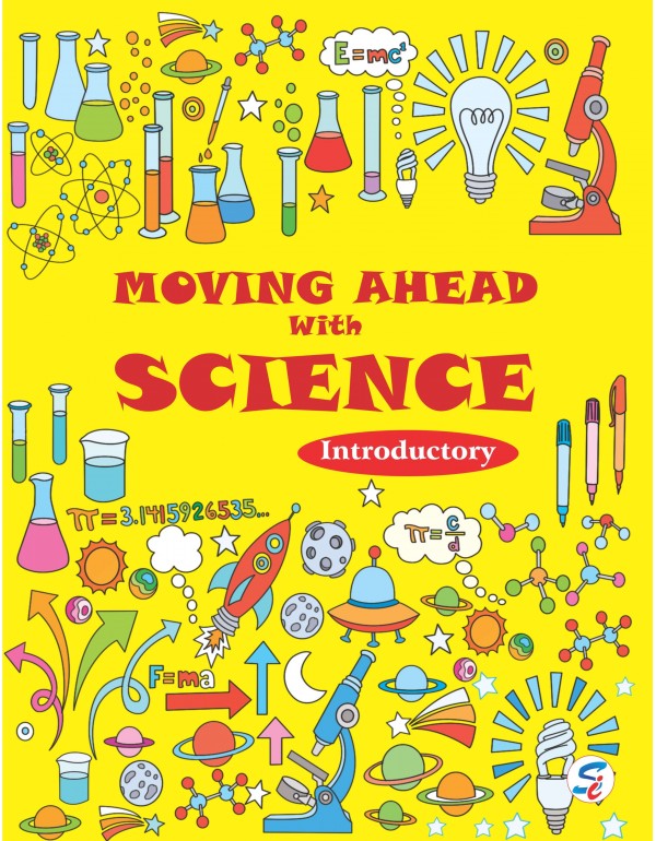 Moving Ahead With Science Introductory